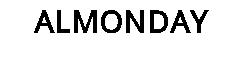 ALMONDAY