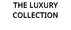 THE LUXURY COLLECTION
