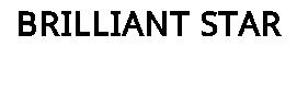 BRILLIANT STAR