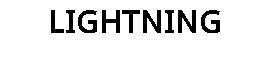 LIGHTNING