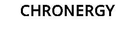 CHRONERGY