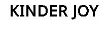 KINDER JOY