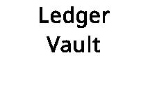 Ledger Vault