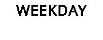 WEEKDAY
