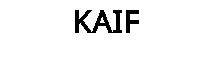 KAIF