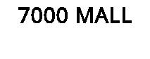 7000 MALL