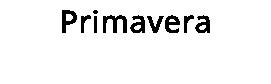 Primavera