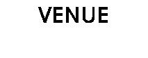 VENUE