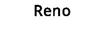 Reno
