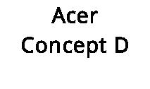 Acer Concept D