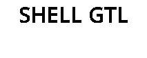 SHELL GTL