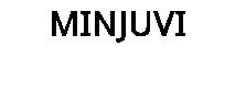 MINJUVI