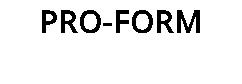 PRO-FORM