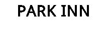 PARK INN
