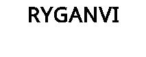 RYGANVI