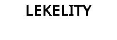 LEKELITY