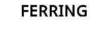FERRING