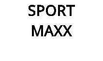 SPORT MAXX