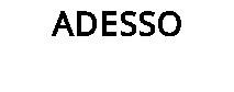 ADESSO