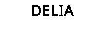 DELIA