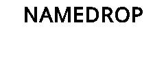 NAMEDROP