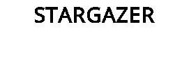 STARGAZER