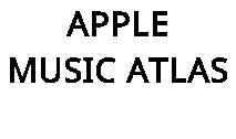 APPLE MUSIC ATLAS