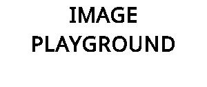 IMAGE PLAYGROUND