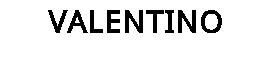 VALENTINO