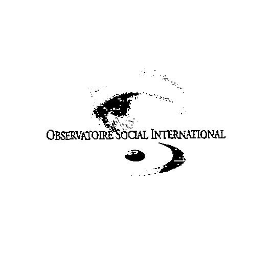 OBSERVATOIRE SOCIAL INTERNATIONAL