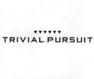 TRIVIAL PURSUIT