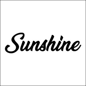 SUNSHINE