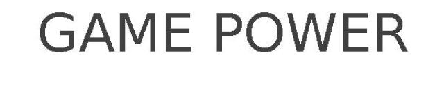 GAME POWER