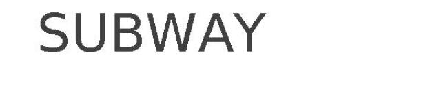 SUBWAY