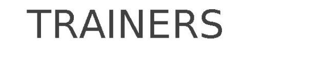 TRAINERS