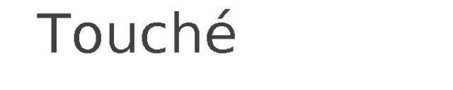 Touché