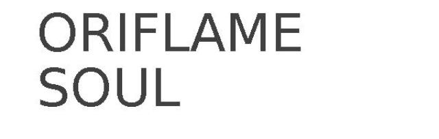 ORIFLAME SOUL