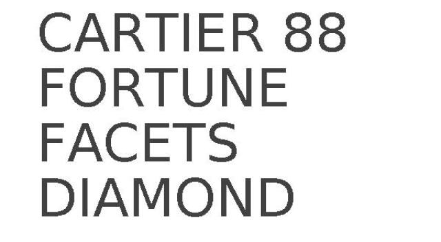 CARTIER 88 FORTUNE FACETS DIAMOND