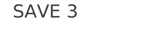 SAVE 3