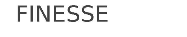 FINESSE