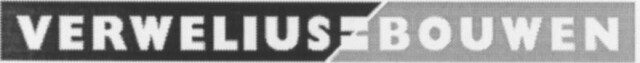 verwelius bouwen