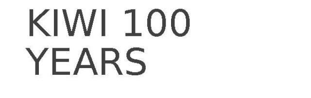 KIWI 100 YEARS