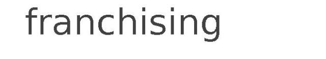 franchising