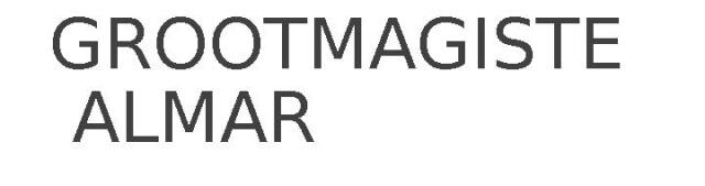 GROOTMAGISTER ALMAR