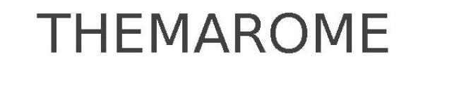THEMAROME