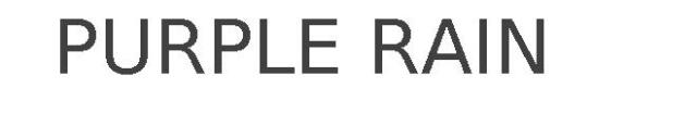 PURPLE RAIN