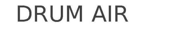 DRUM AIR