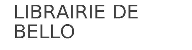 LIBRAIRIE DE BELLO