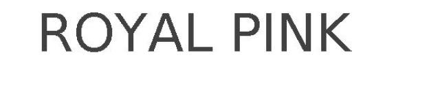 ROYAL PINK