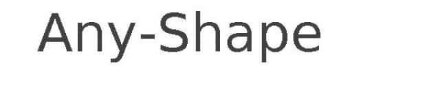 Any-Shape
